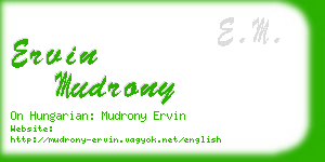 ervin mudrony business card